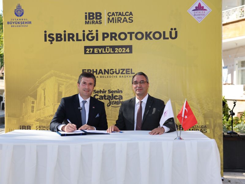 Çatalca’nın Tarihi ve Kültürel Mirası için İBB Miras ile Protokol İmzalandı
