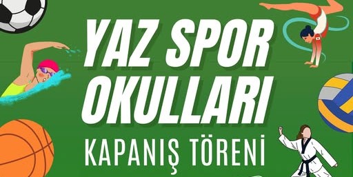 Yaz Spor Okulları kapanış töreni düzenlenecek