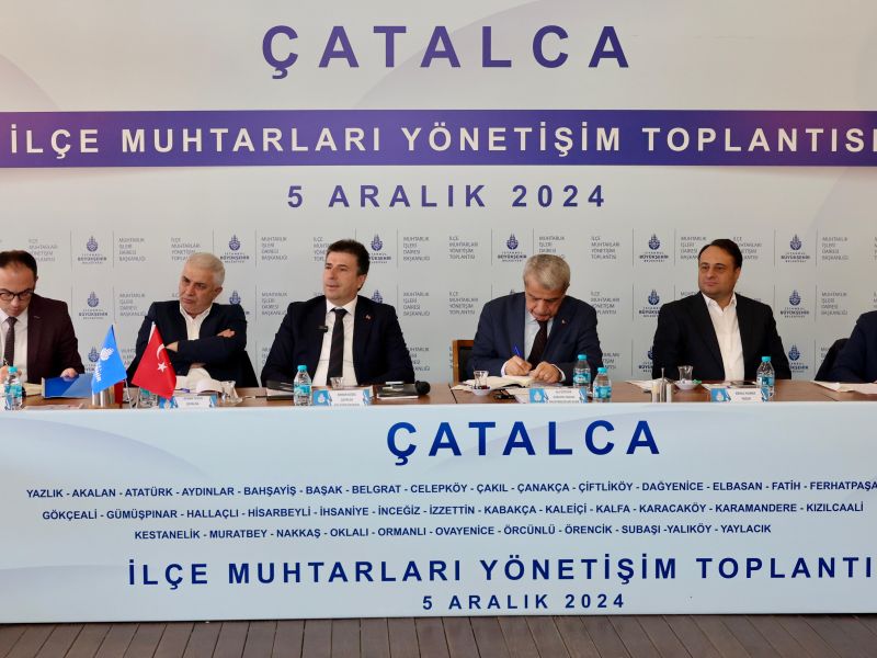 İBB “İlçe Muhtarları Yönetişim Toplantısı” Çatalca’da Gerçekleşti