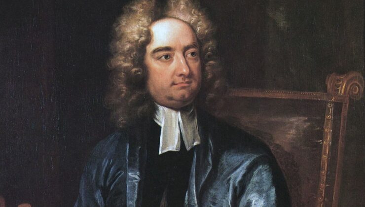 Gulliver’in Seyahatleri’nin yazarı Jonathan Swift’ın nasihatleri