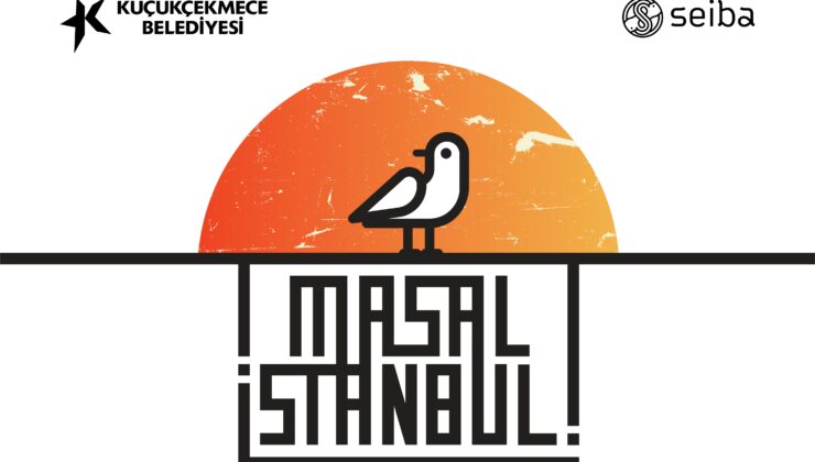 IV. ‘MASALİSTANBUL’ FESTİVALİ, KÜÇÜKÇEKMECE’DE BAŞLIYOR