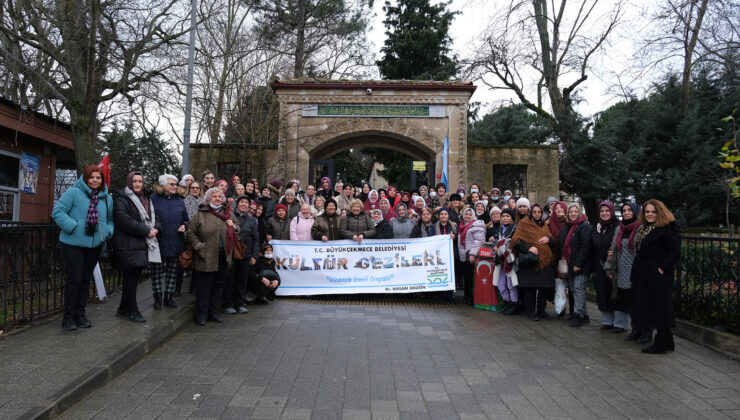 Büyükçekmeceli kadınlar kültür gezisinde buluşuyor