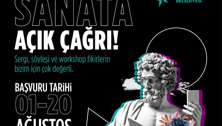 Küçükçekmece Belediyesi’nden sanata açık çağrı