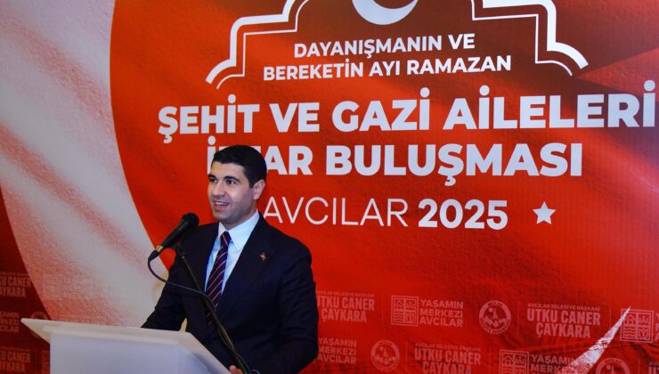 Şehit aileleri ve Gaziler Avcılar Belediyesi’nin iftar yemeğinde buluştu